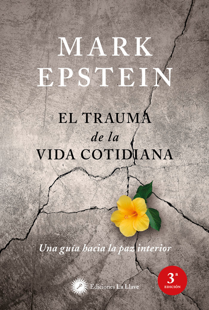 El trauma de la vida quotidiana