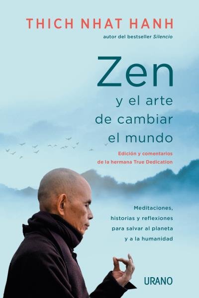 Zen i l'art de canviar el món