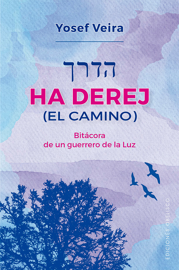 Ha Derej: el camino