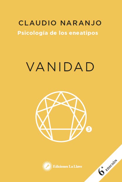 Psicología de los eneatipos. 3, Vanidad