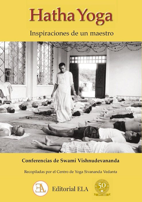 Hatha Yoga: inspiraciones de un maestro