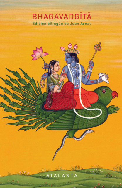 La Bhagavadgîtâ (traducción de Juan Arnau)