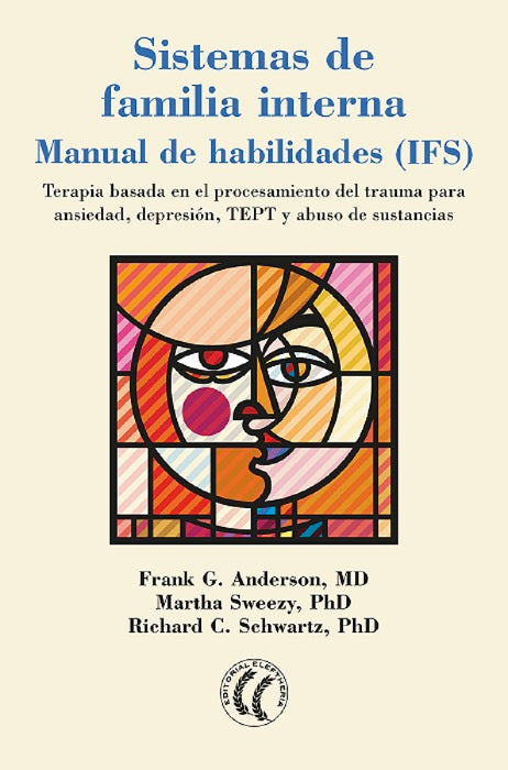 Sistemas de Familia Interna: Manual de habilidades