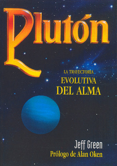 Plutón: la trayectoria evolutiva del alma