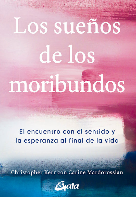 Los sueños de los moribundos