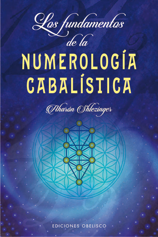 Los fundamentos de la numerología cabalística